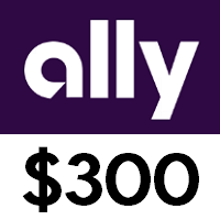 [Ends 11/10] Ally Bank $300 Checking Bonus (GET300)