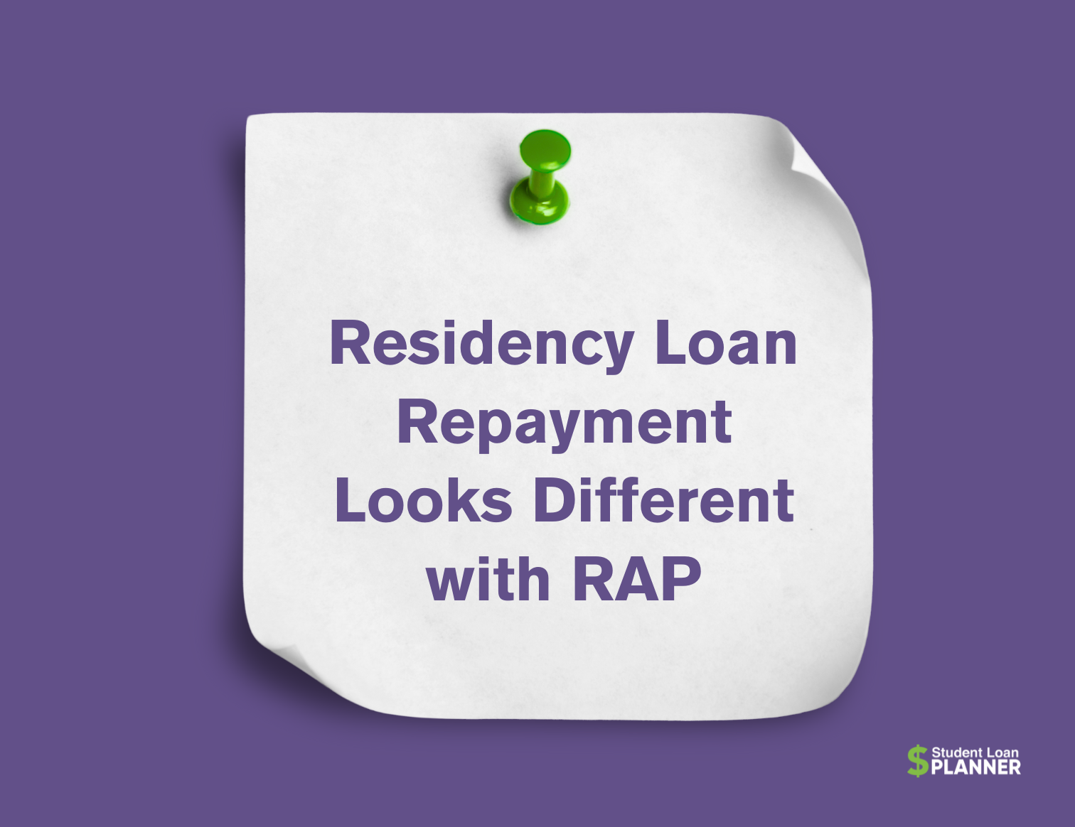 Residency Loan Repayment Looks Different with RAP