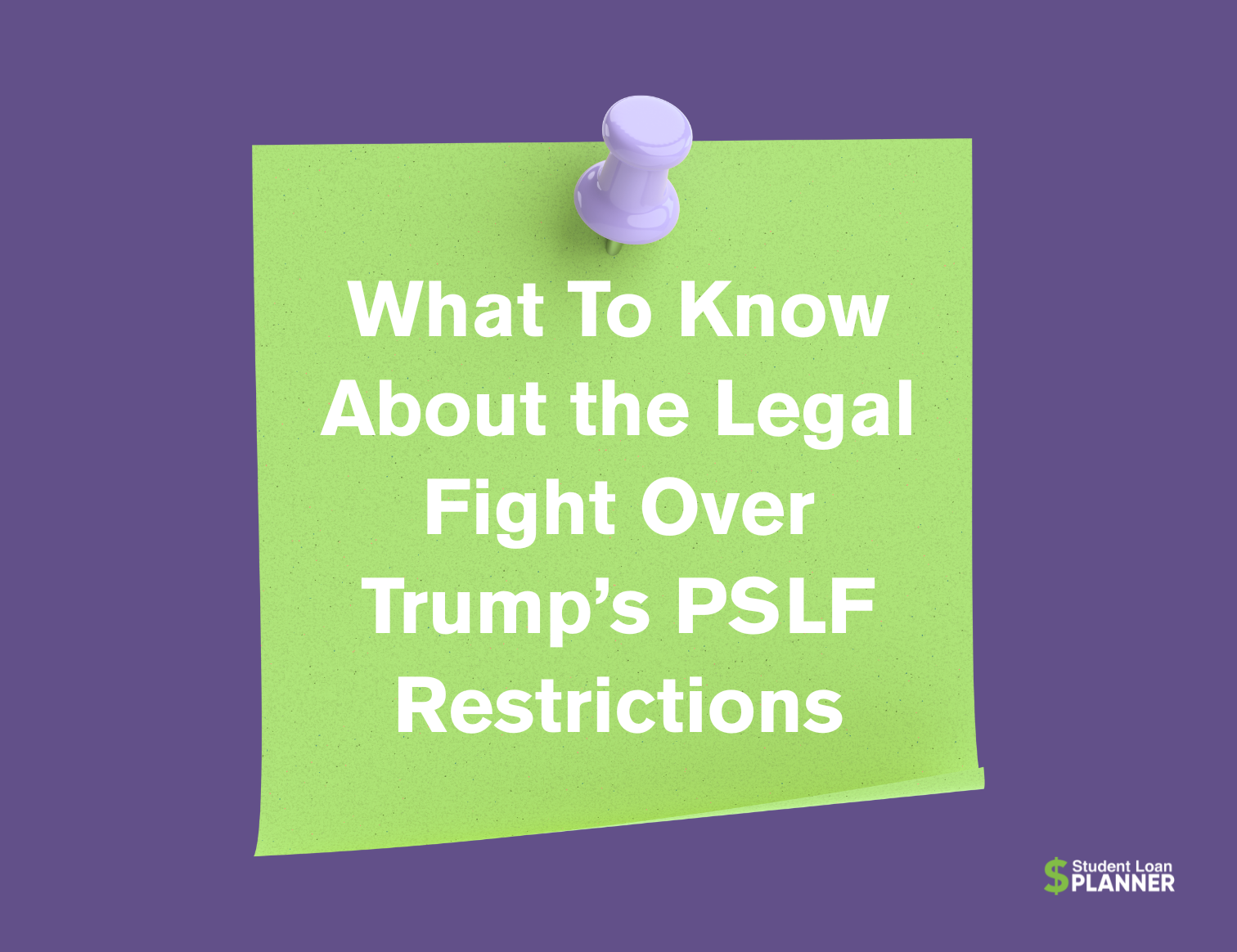 Two Legal Challenges Filed Over Trump’s Efforts to Restrict PSLF