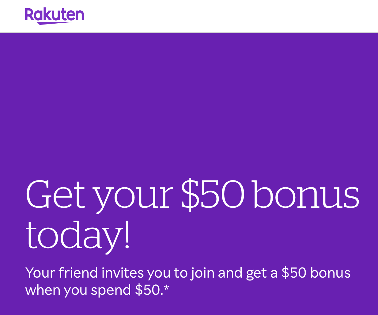 Rakuten $50/5,000 Referral Bonus – Highest Ever (Valid through 12/31/25)