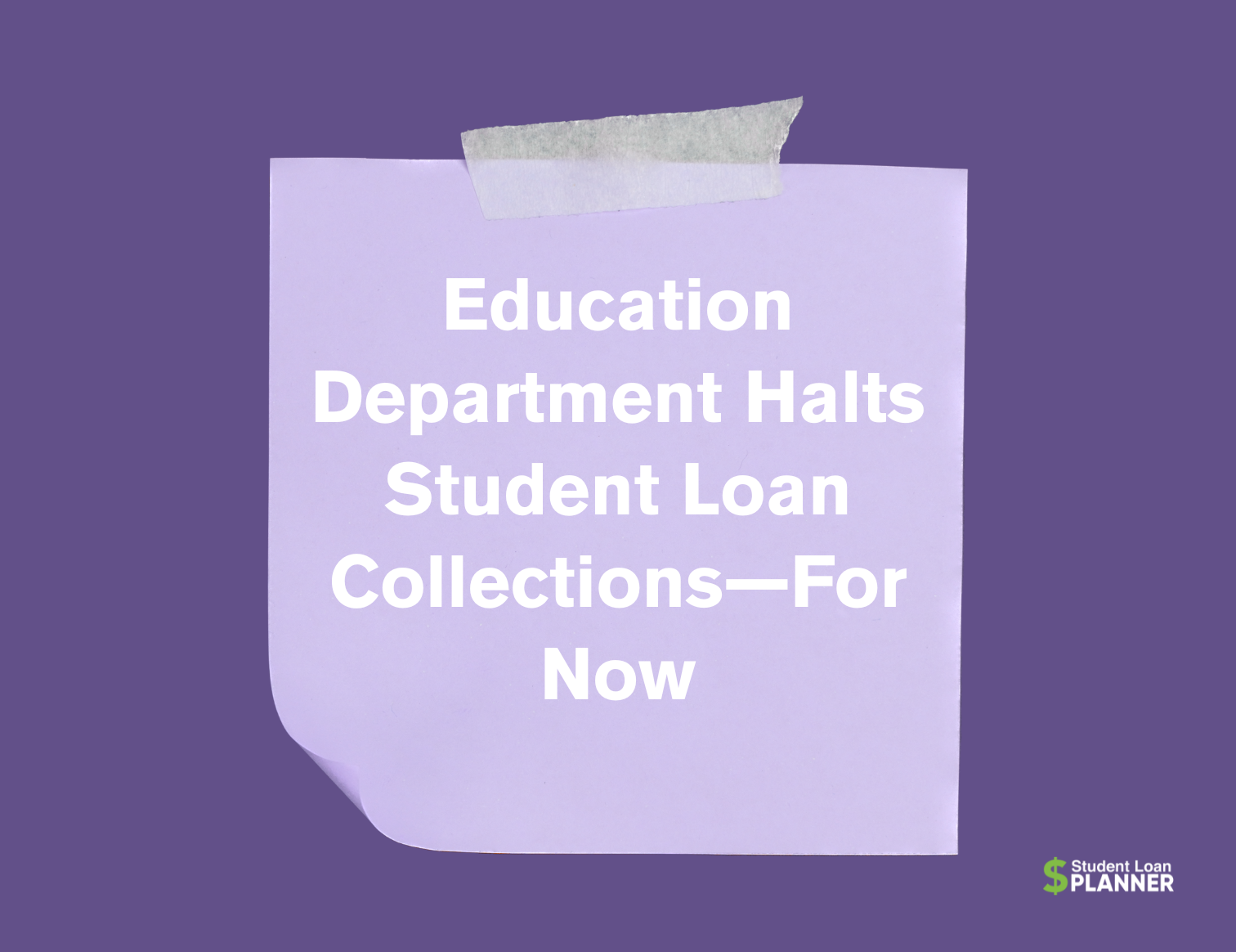 Education Department Halts Student Loan Collections, But Questions Remain