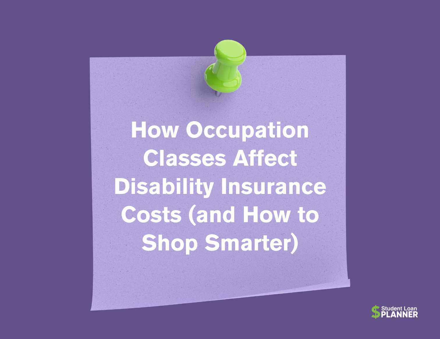 How Timing and Shopping Affect Occupation Classes for Disability Insurance More Than Coverage Choices