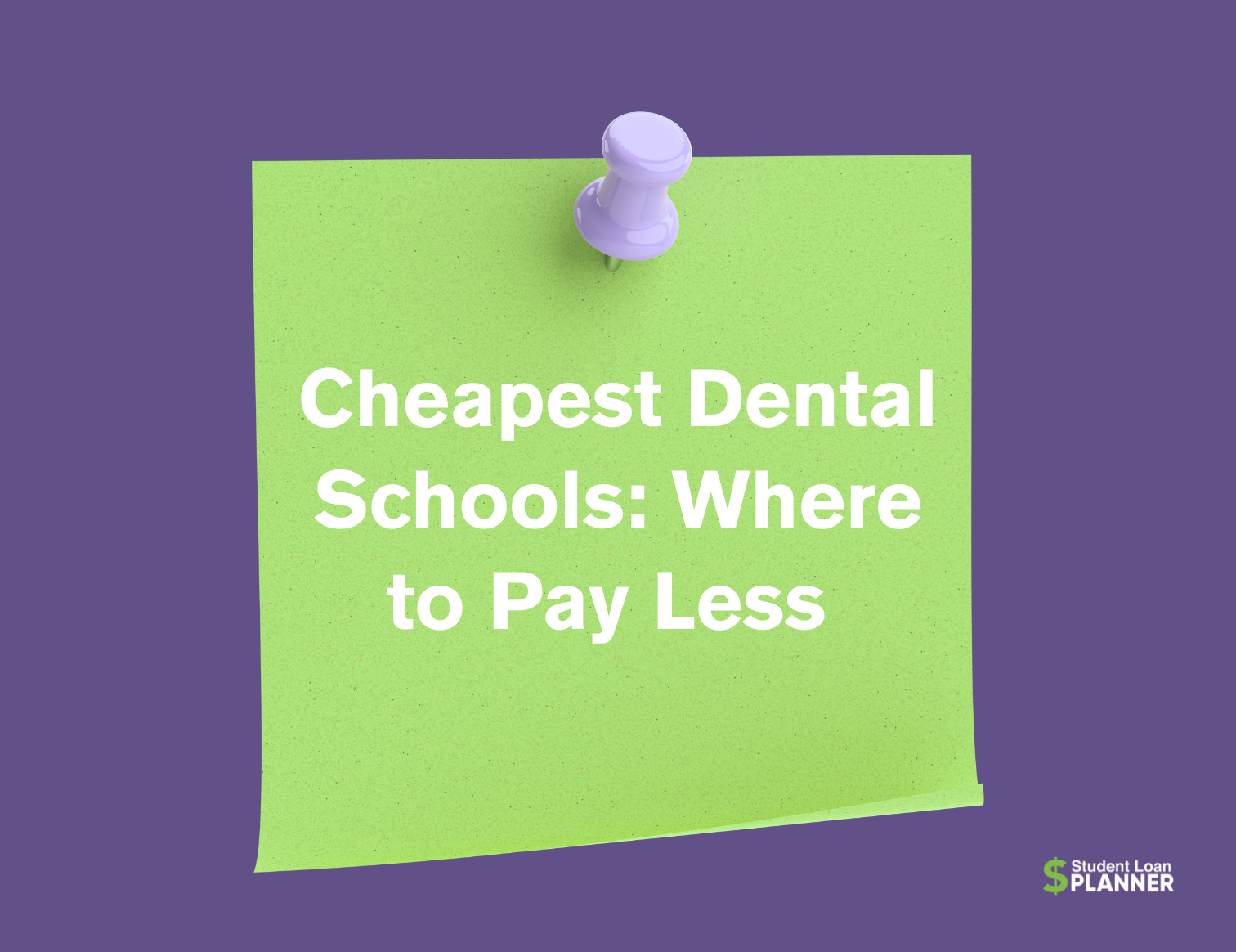 Top 10 Cheapest Dental Schools of 2026