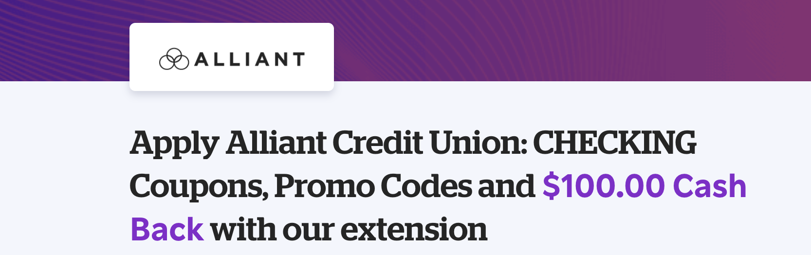 Rakuten: Alliant Credit Union $100/10,000 Checking Bonus