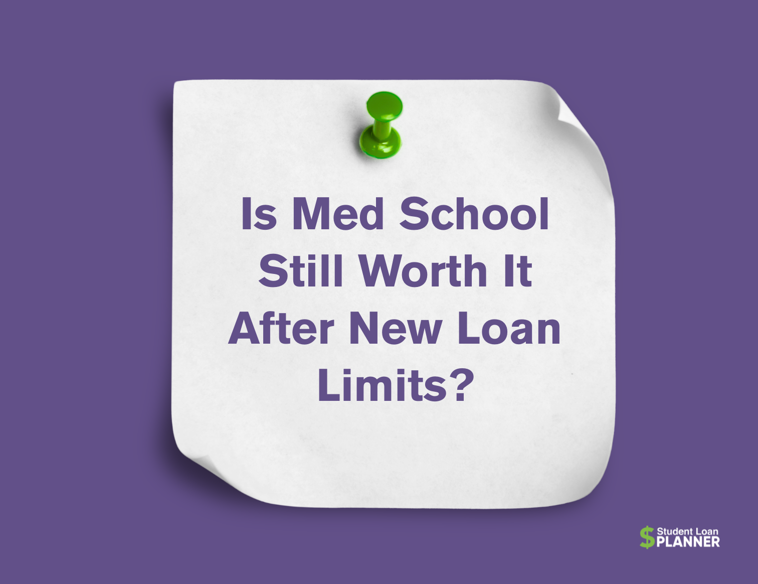 How Much Should You Borrow for Medical School?
