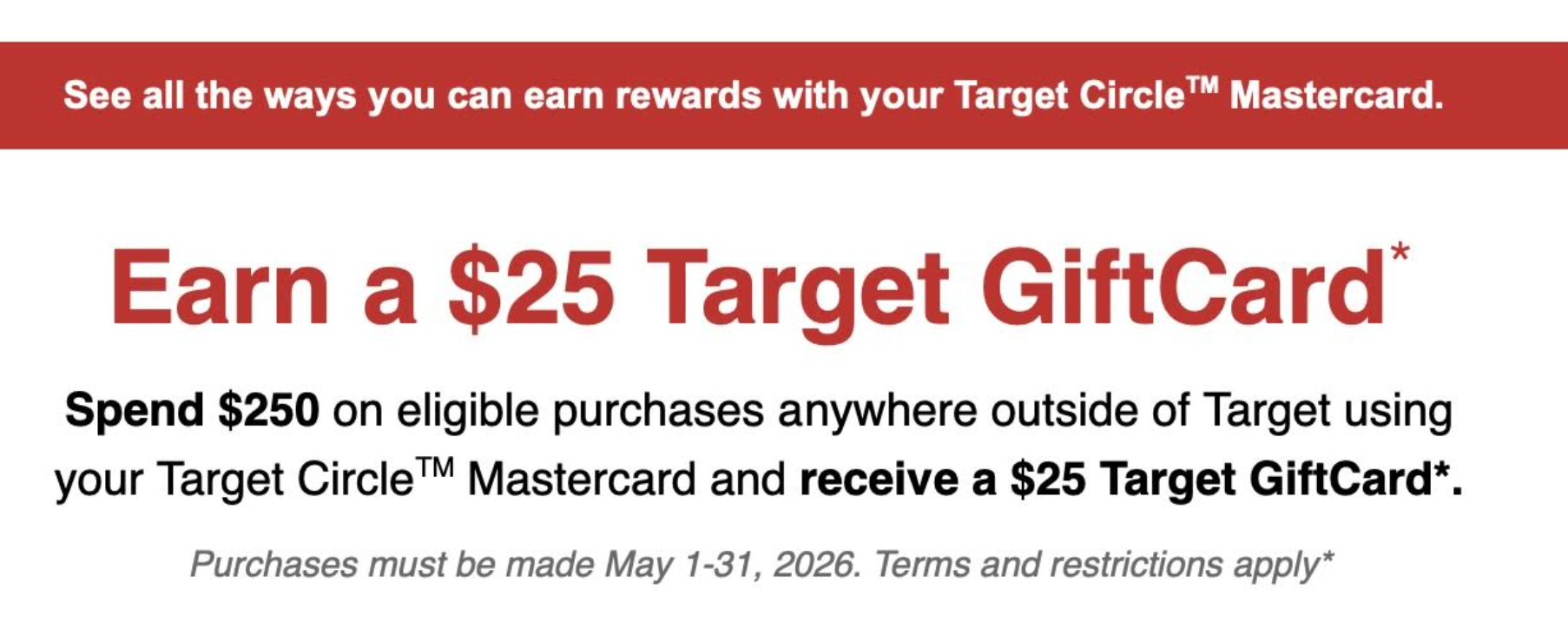 Target Credit Card: Get $25/$50 Bonus With $250/$500 Spend Anywhere