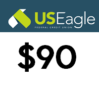 U.S. Eagle Federal Credit Union $90 Referral Bonus