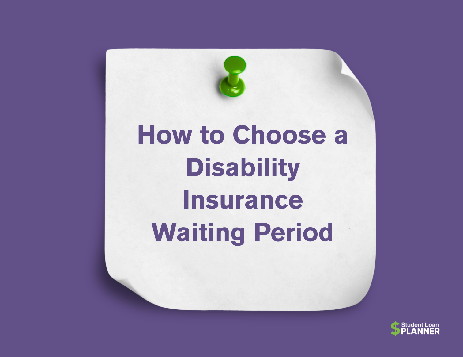 30, 90 or 180 Days? Choosing a Disability Insurance Waiting Period