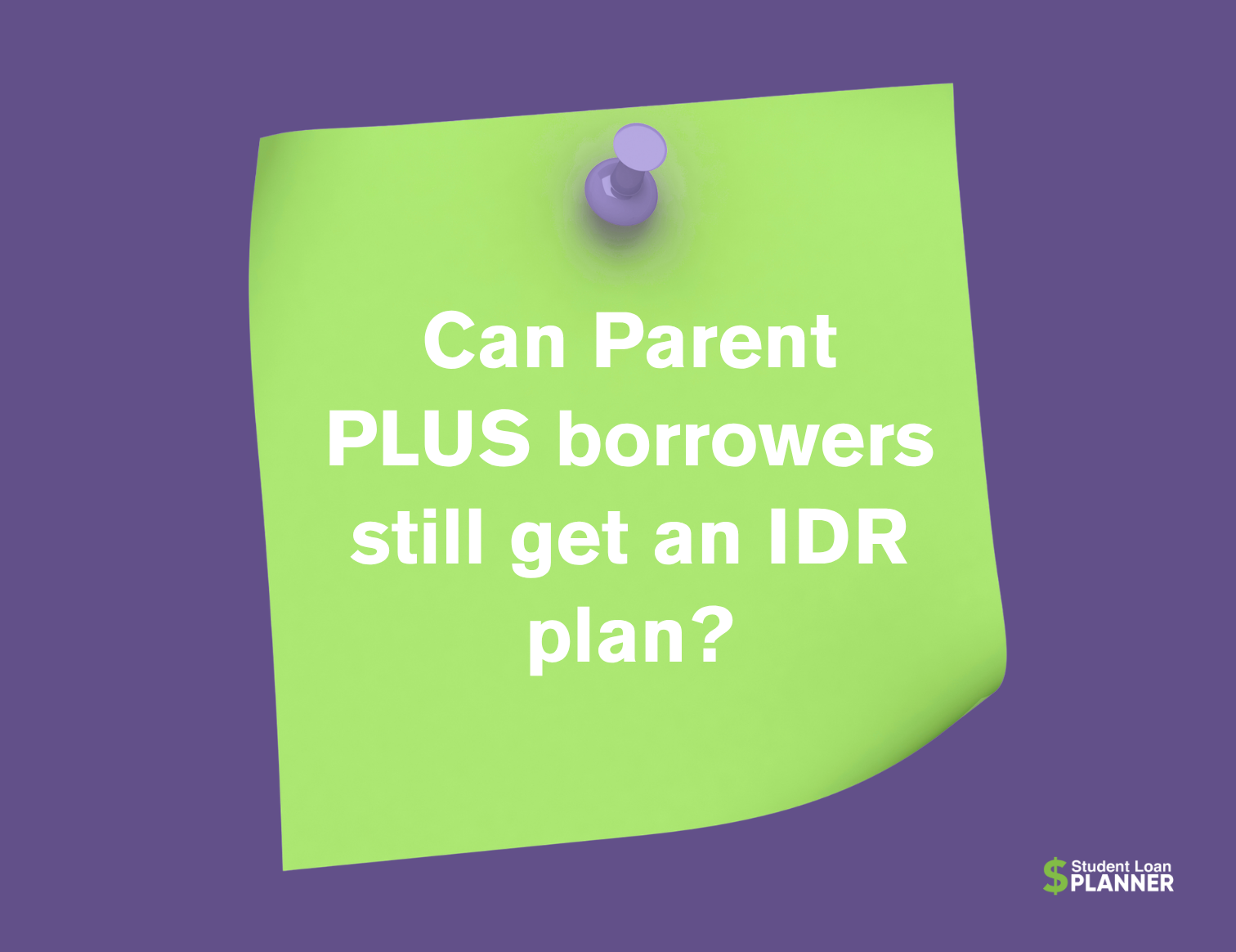 Updated Parent PLUS Guidance Puts These Student Loan Borrowers in a Bind