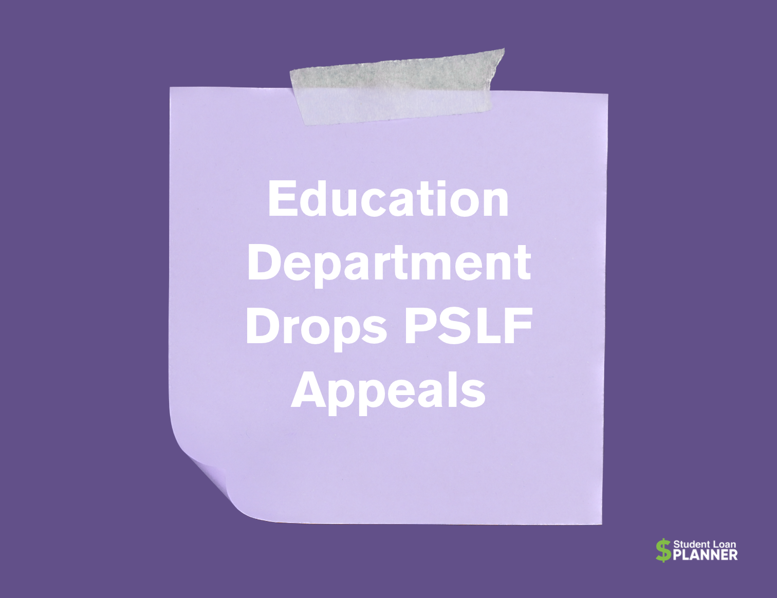 Education Department Withdraws PSLF Appeals, A Win for Borrowers
